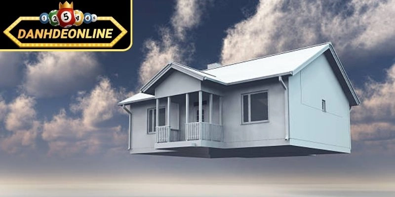 Những con số may mắn đi kèm giấc mơ gặp nhà cửa